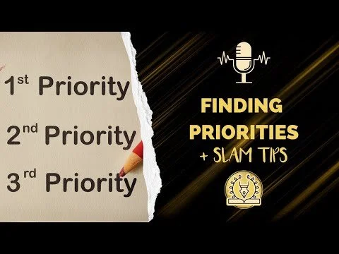 Finding Priorities coaching call & slam tips!