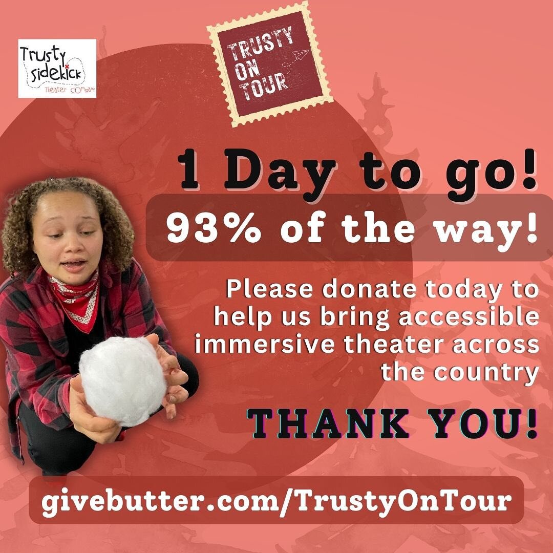 1 Day to go, 93% of the way there! We are SO grateful to be so close to our goal! Help us get all the way! Please donate today to help us bring accessible immersive theater made for and with the autistic and neurodiverse community to children and fam