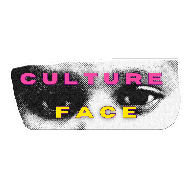 CULTURE FACE