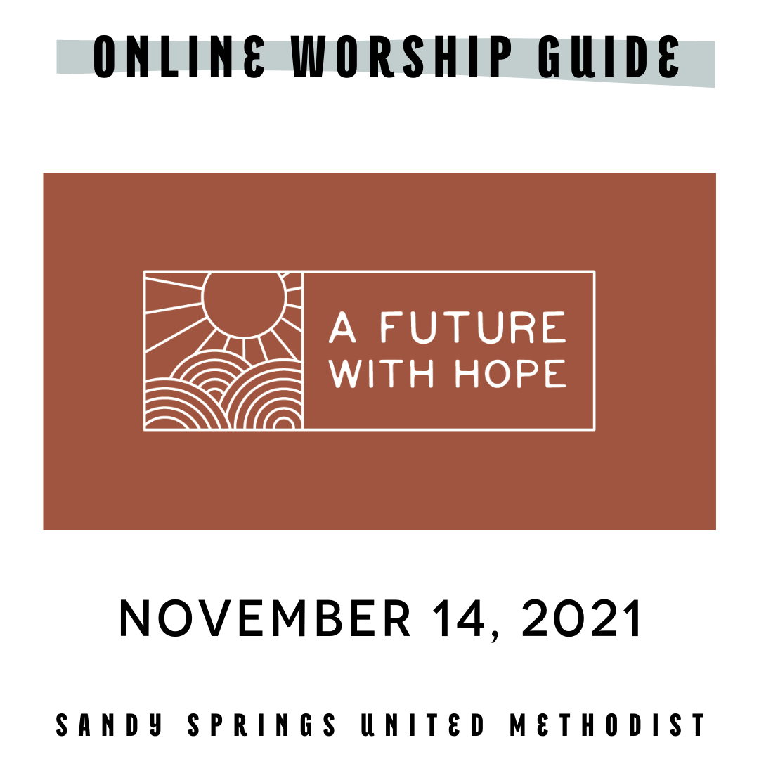 Worship | A Future with Hope | 11.14.21