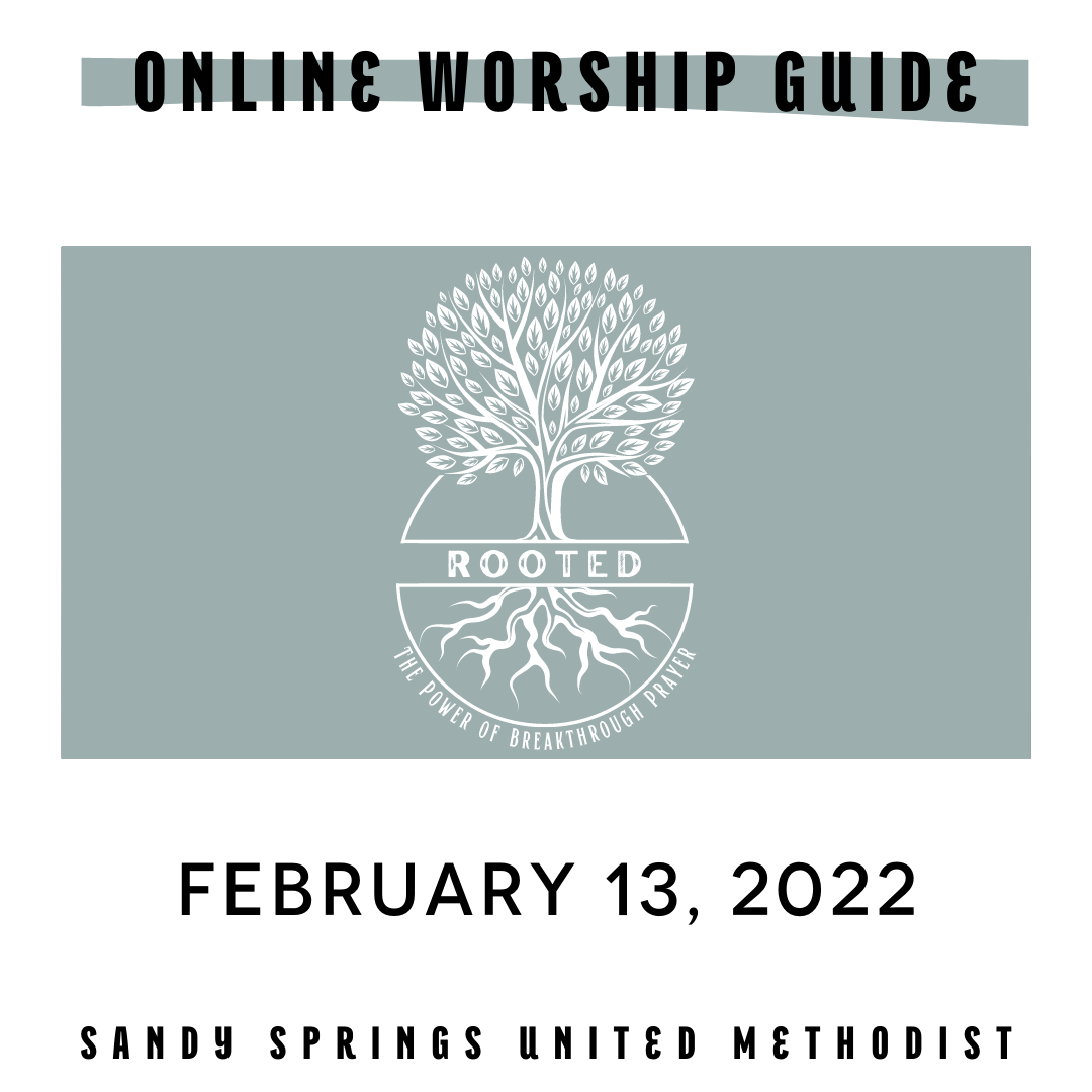 Worship | Rooted - wk 2 | 02.13.22