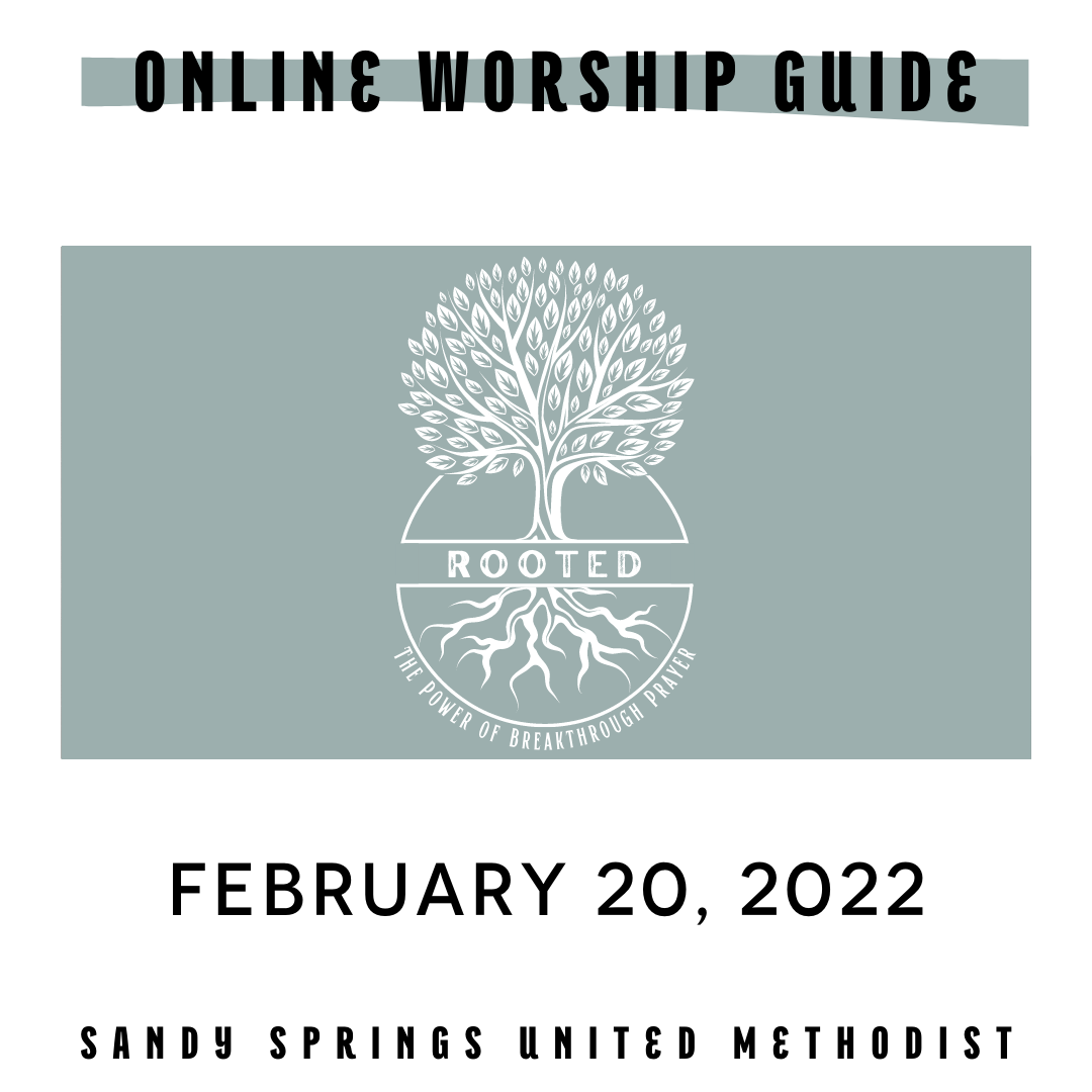Worship | Rooted - wk 3 | 02.20.22