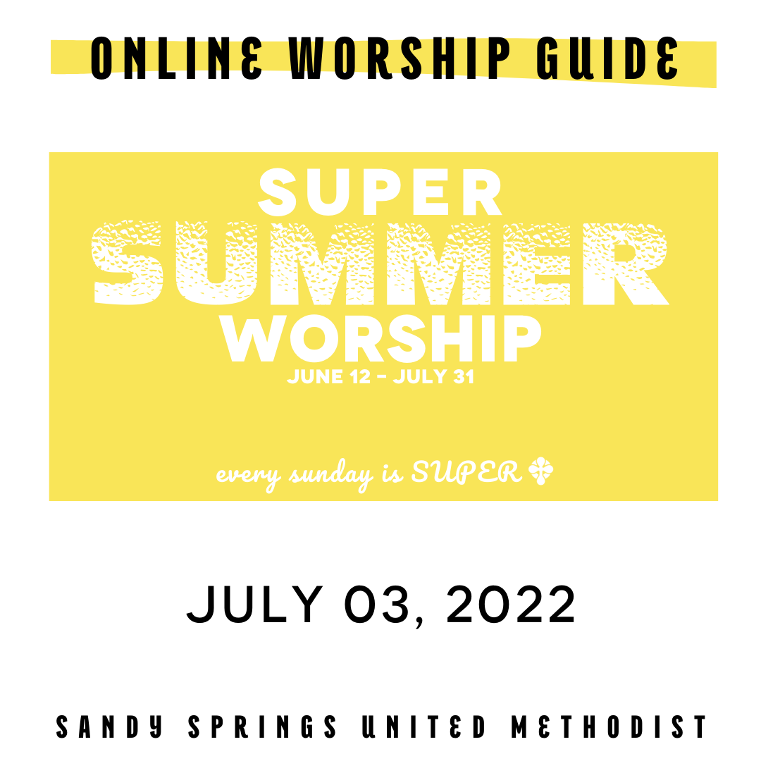 Worship | Super Summer  | 07.03.22