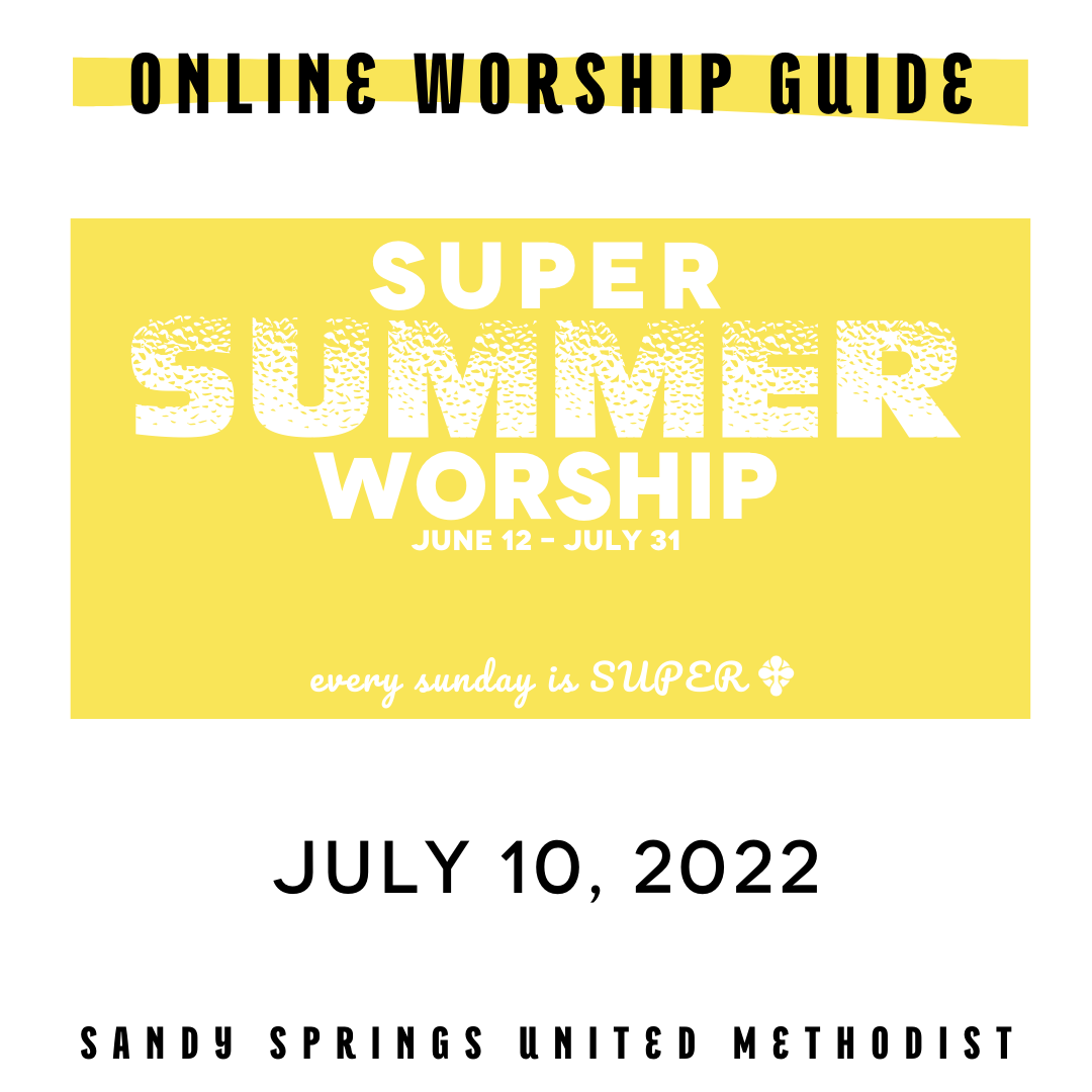 Worship | Super Summer  | 07.10.22
