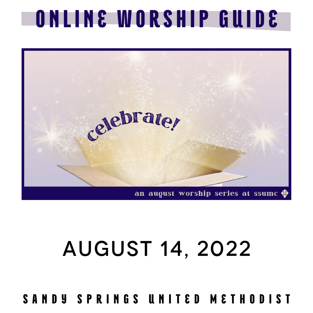 Worship | Celebrate! | 08.14.22