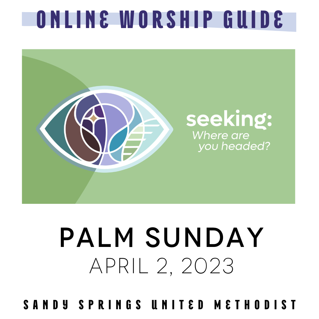 Worship | Palm Sunday | 4.2.23
