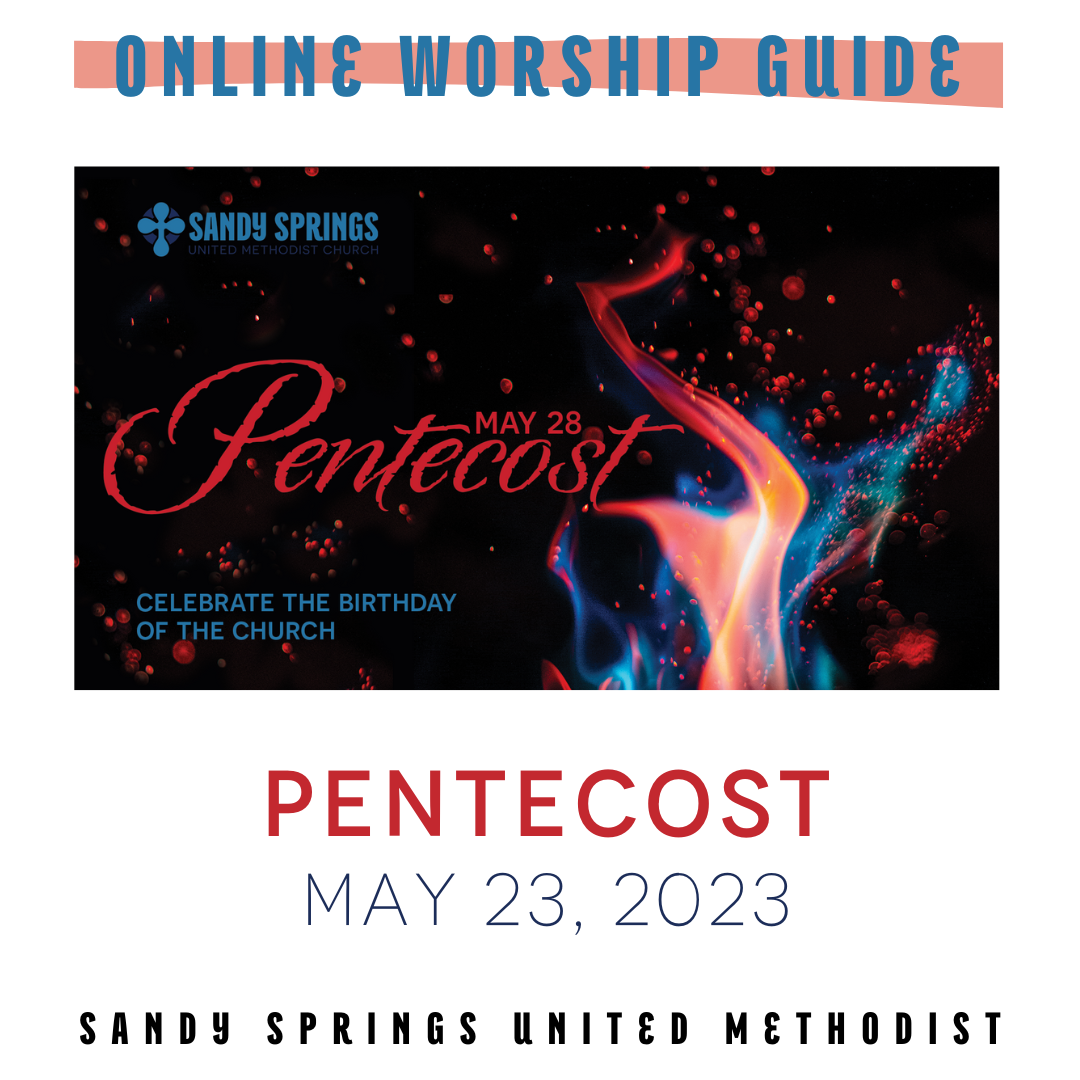 Worship | Pentecost Sunday | 5.28.23
