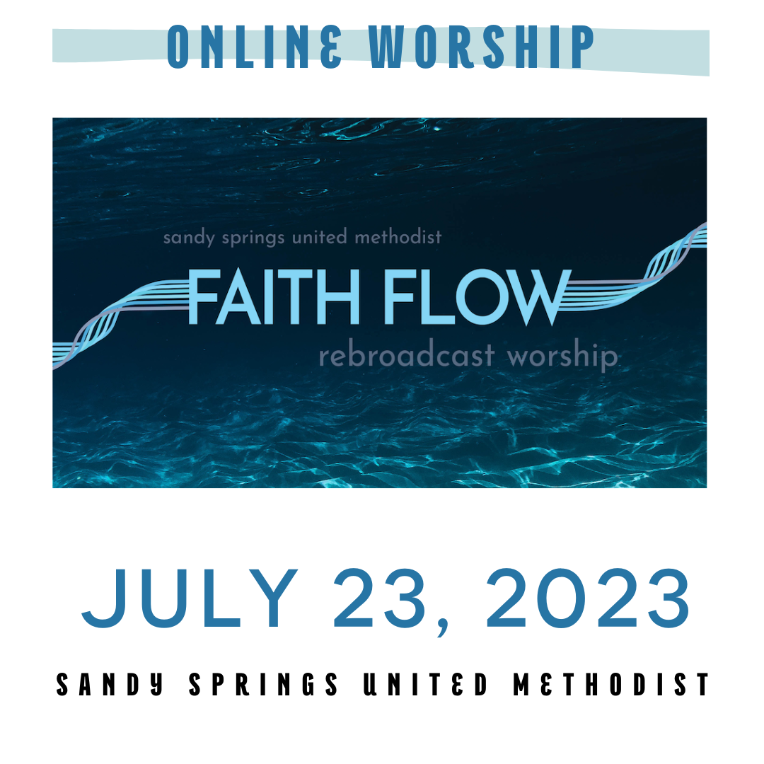 Worship | "Faith Flow" Rebroadcast | 7.23.23