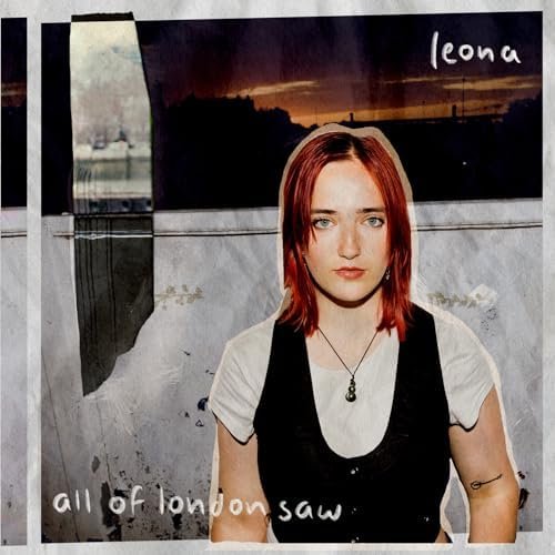 Leona Rue - All of London Saw