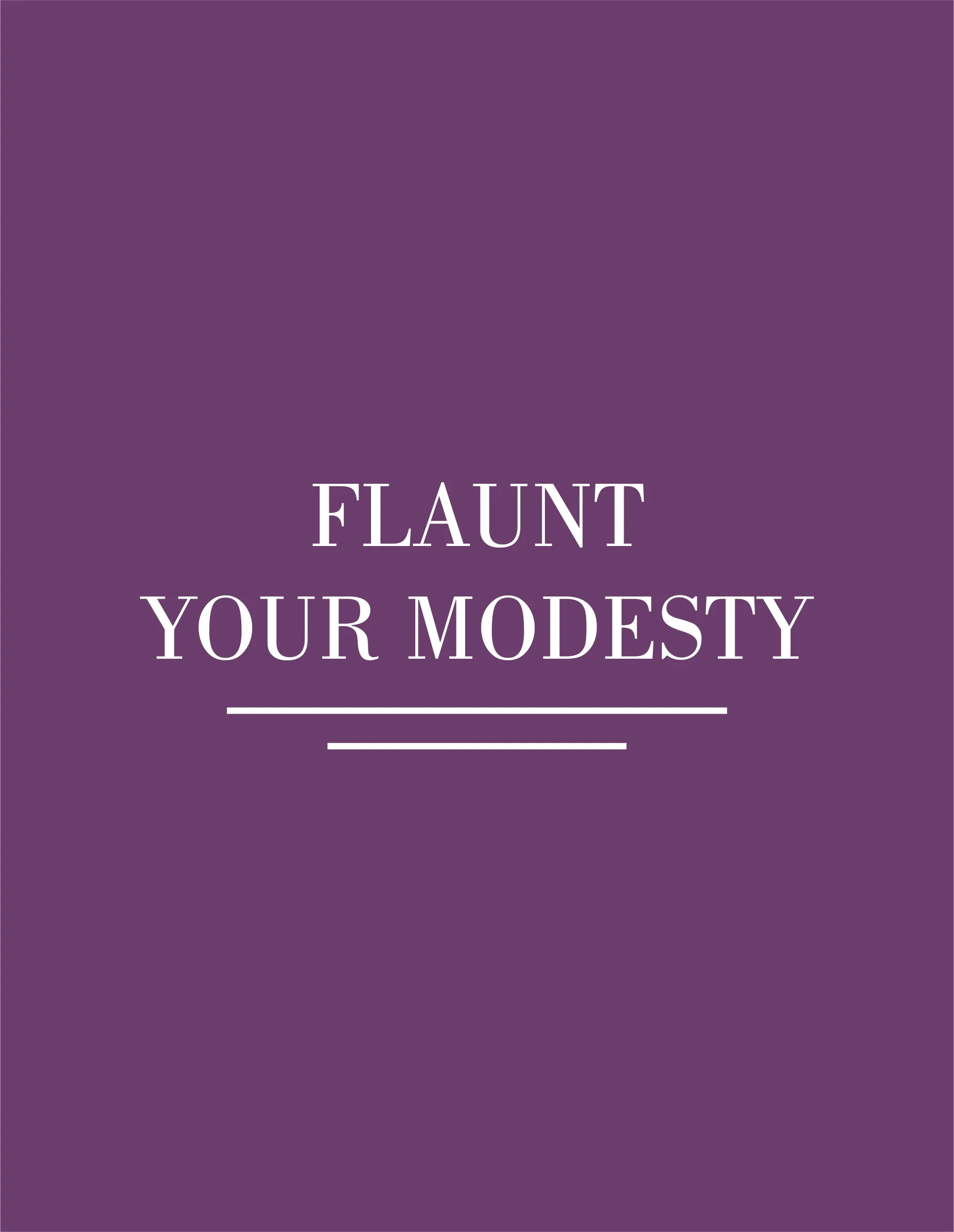 Flaunt Modesty.jpg