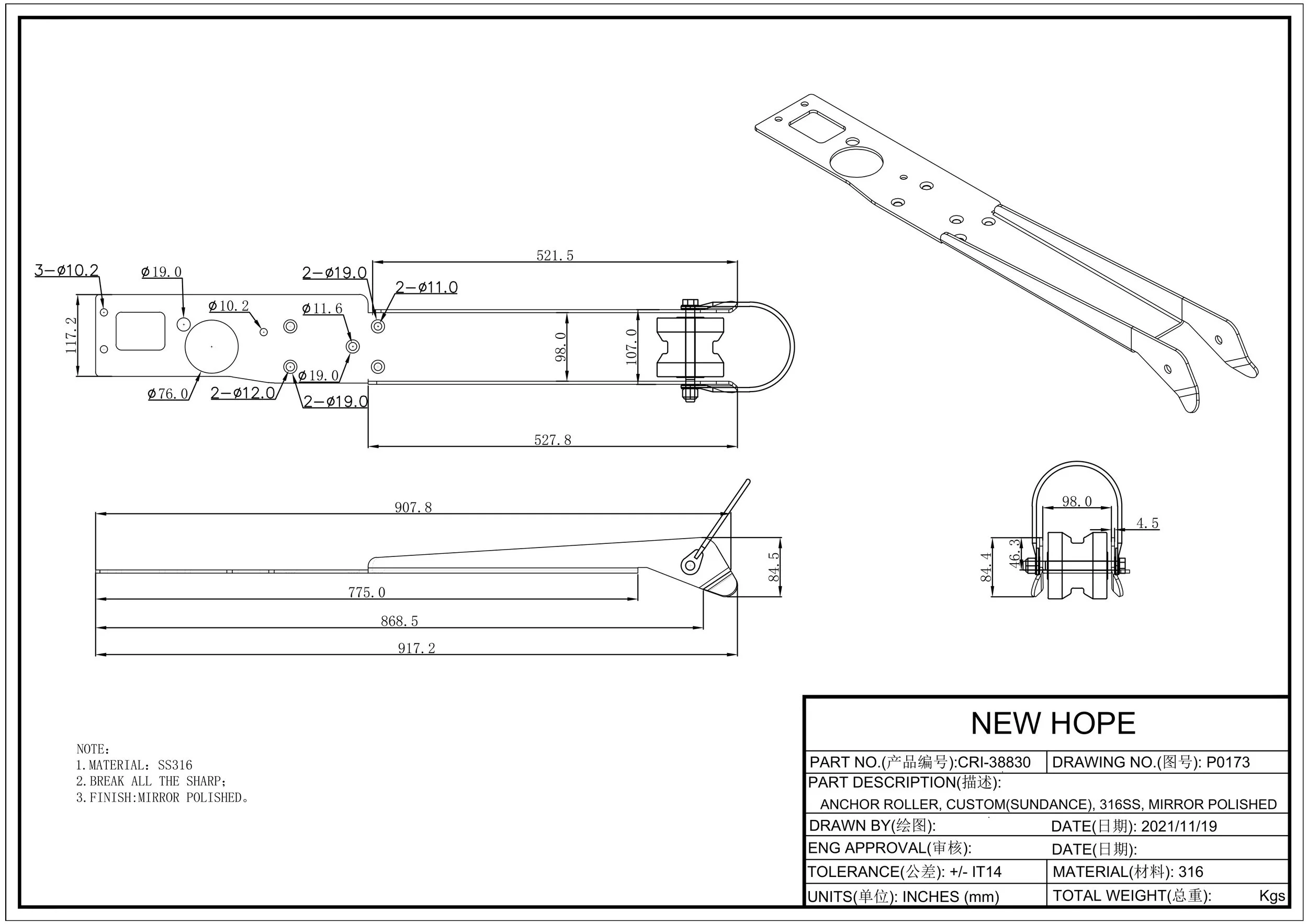 CRI-38830 - ANCHOR ROLLER, CUSTOM(SUNDANCE), 316SS, MIRROR POLISHED