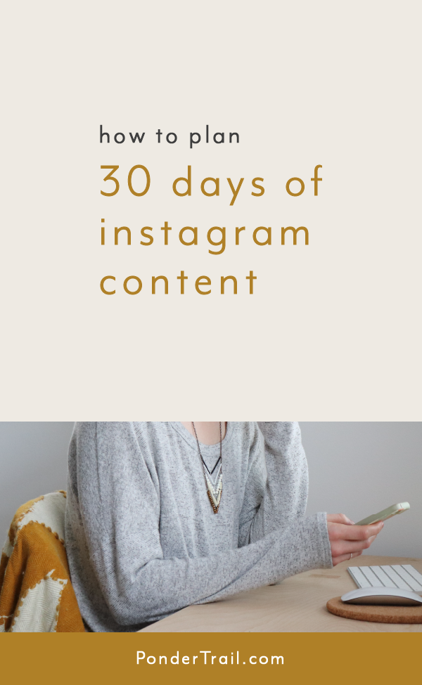 How to Plan 30 Days of Instagram Content