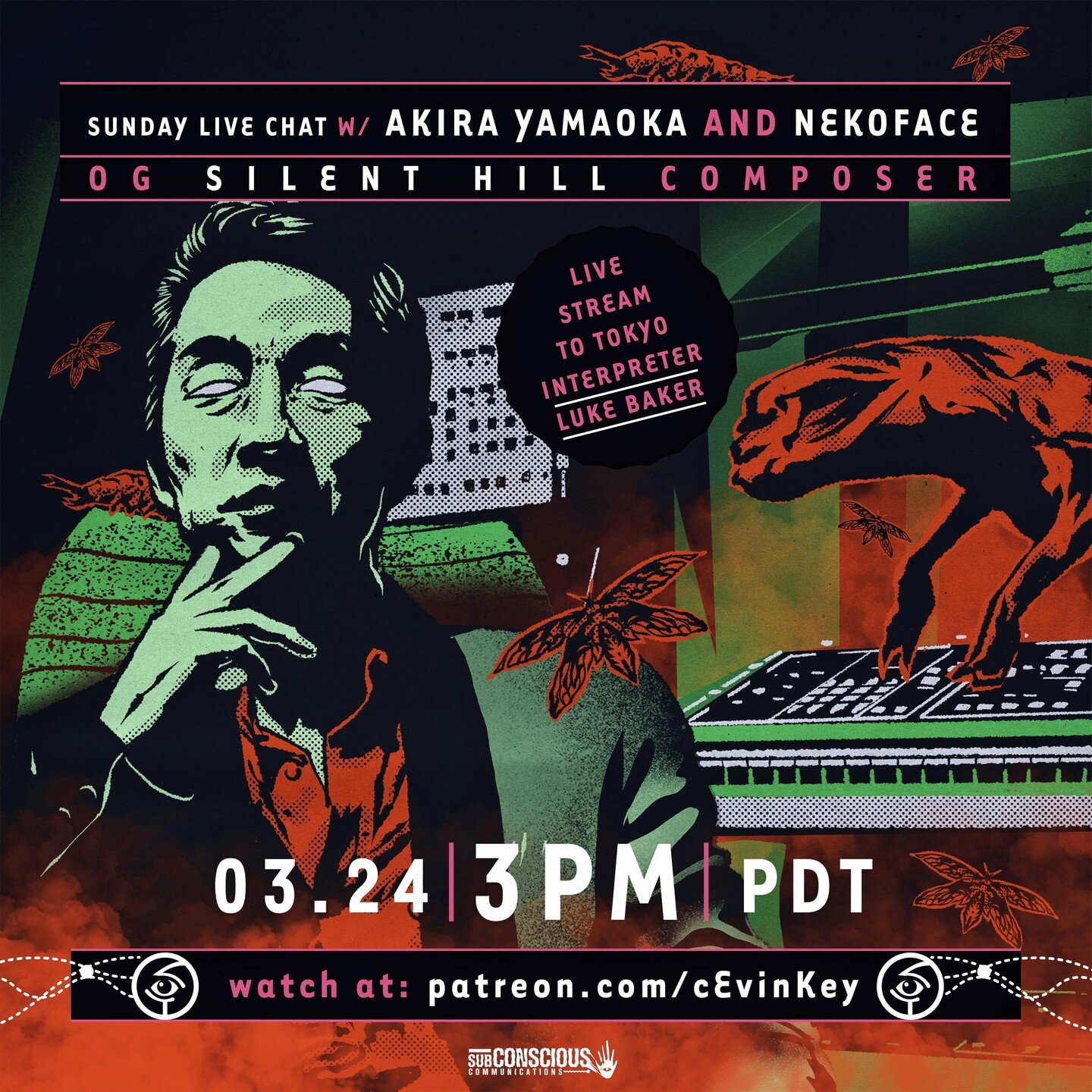 Honored to welcome the original composer for SILENT HILL , AKIRA YAMAOKA, live from Tokyo with interpreter LUKE BAKER [VICE/JAPAN TIMES]. NEKOFACE will conduct the discussion on the music and inspirations for the series. Turns out we have a circular 