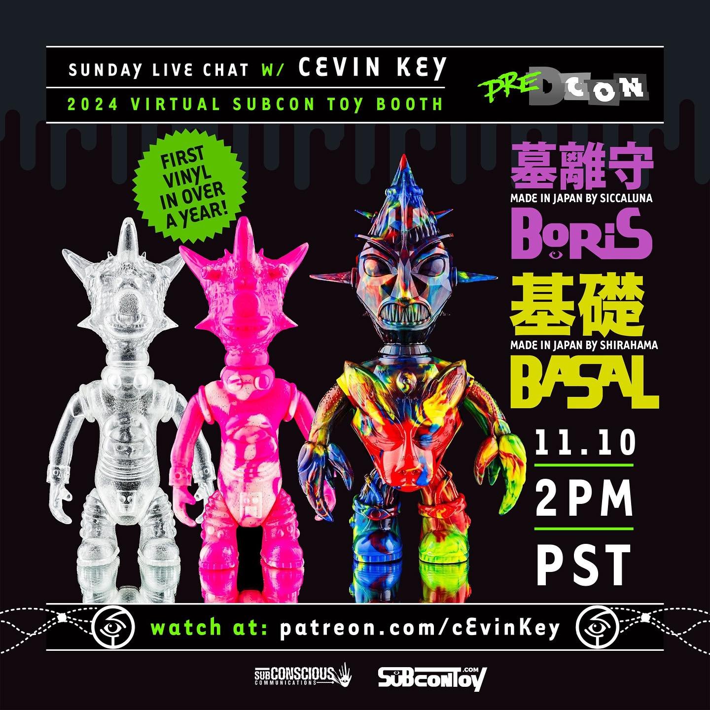 Pre Dcon  Subcon TOY booth  opens this SUNDAY 2pm pst Visit patreon/cevin key  or  www.subcontoy.com.  Limited edition soft vinyl marble Boris and Basals by Siccaluna and Shirahama. Designed by cEvin Key  Enjoy your life with toys 🙏 live chat with s