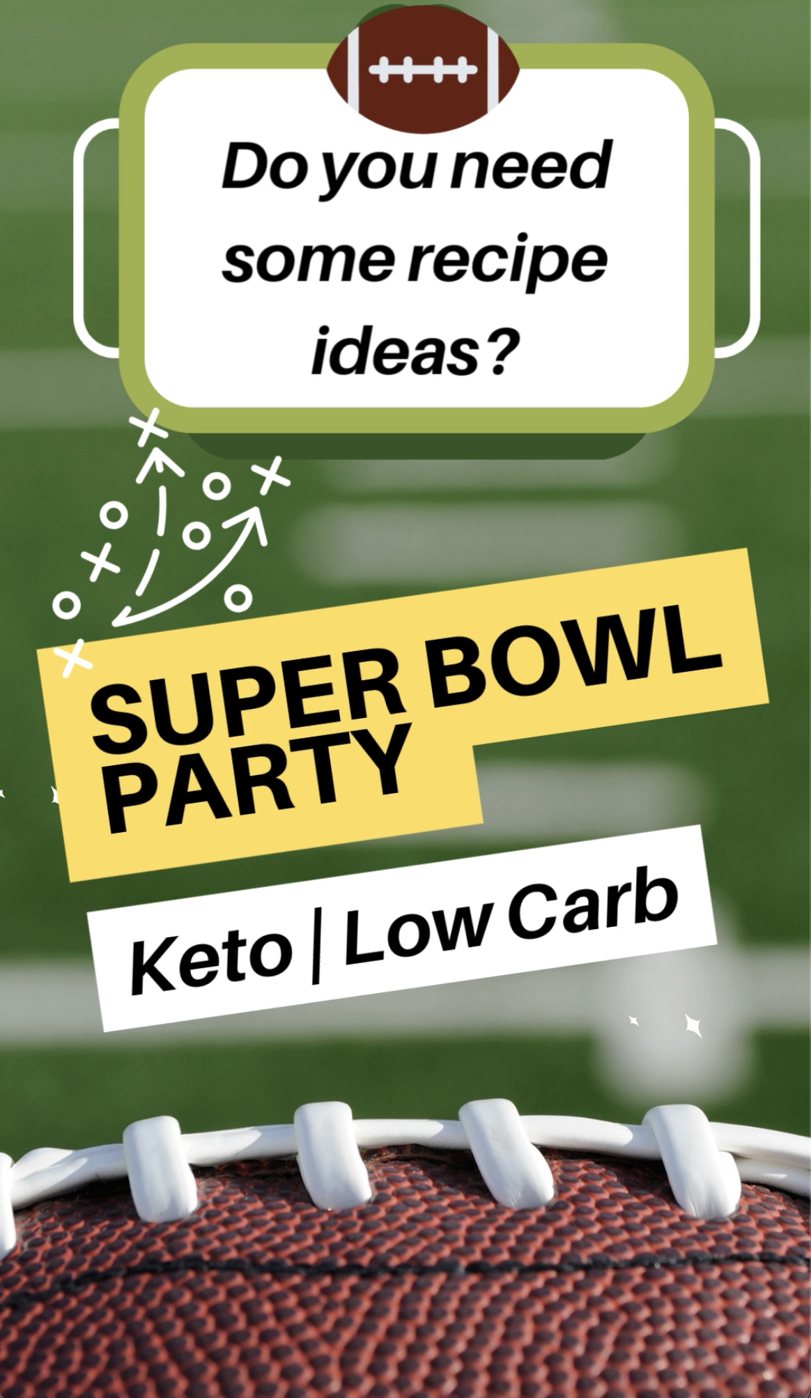Super Bowl Party Recipes