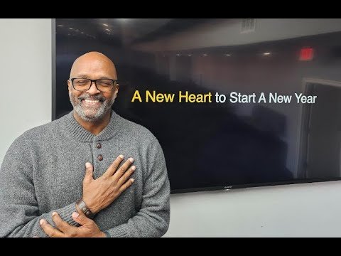 A New Heart to Start A New Year