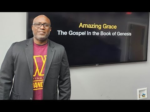 Amazing Grace - The Gospel in the Book of Genesis