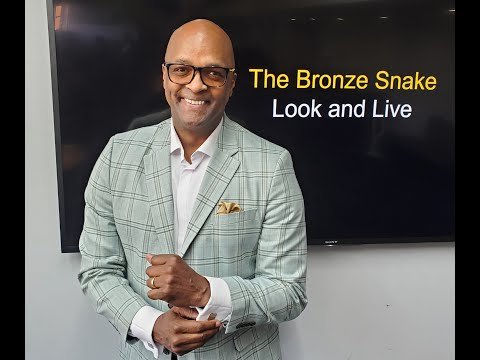 The Bronze Snake: Look and Live