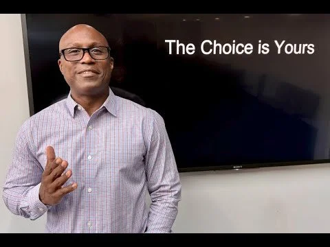 The Choice Is Yours