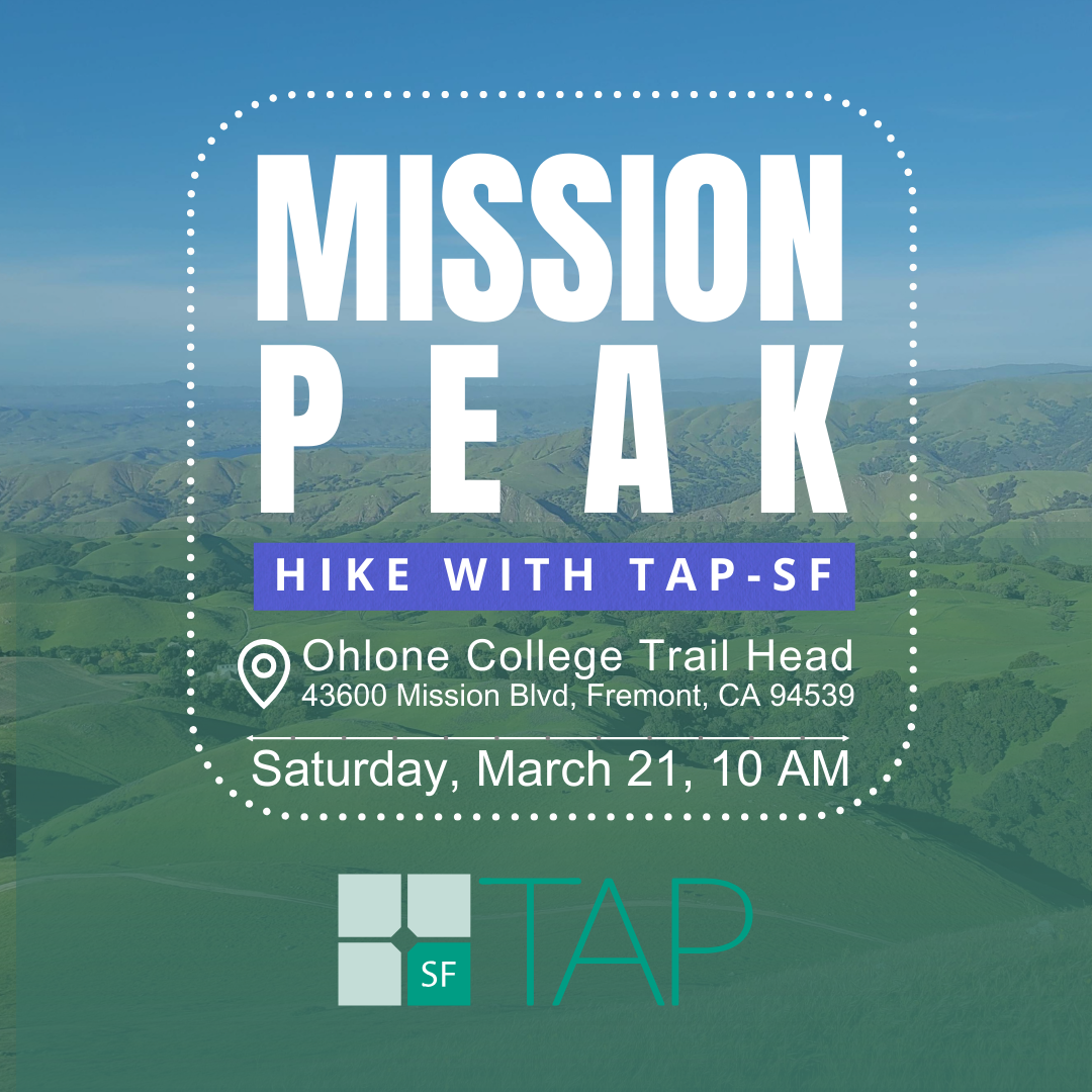 Mission Peak Hike with TAP-SF