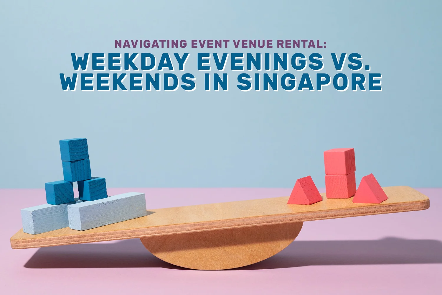 Venue Rental Singapore — Workcentral — Work Life