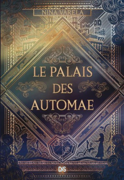 Le Palais Des Automae (Crier’s War French Edition) 