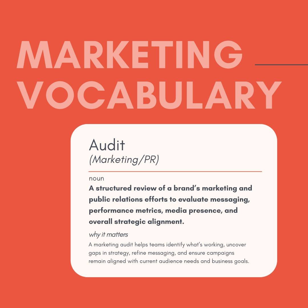 A marketing or PR audit is a structured way to step back, evaluate performance, and identify opportunities to refine your strategy. Regular audits help ensure messaging, campaigns, and communications stay aligned with audience needs and business goal