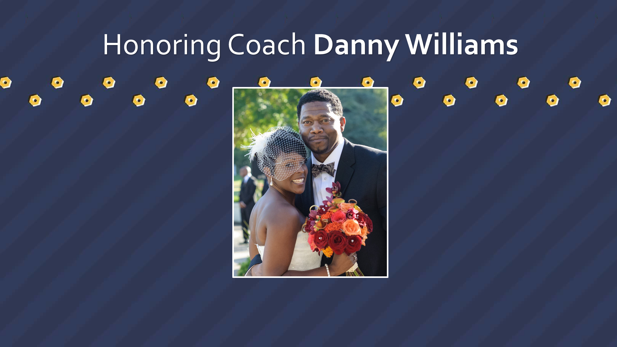 Honoring Danny Williams.png