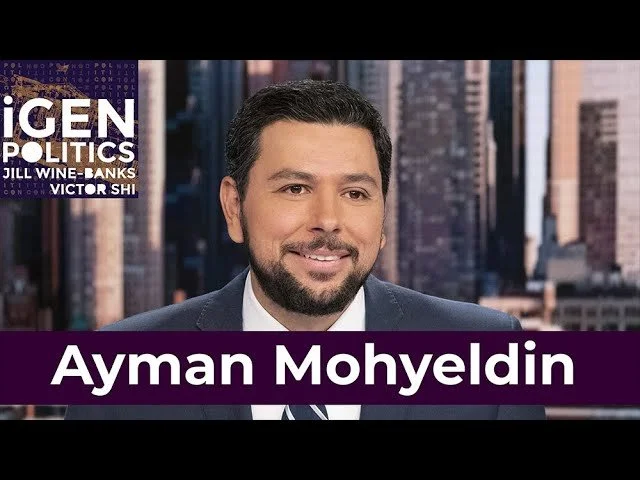 Jill Wine-Banks and Victor Shi talk to Ayman Mohyeldin