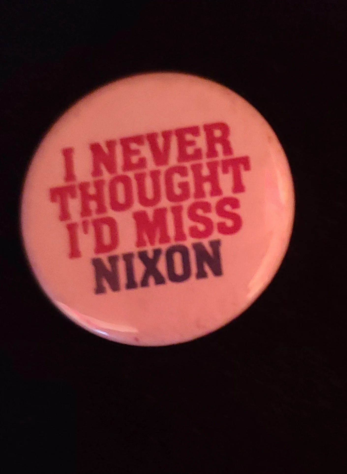I Never Thought I'd Miss Nixon