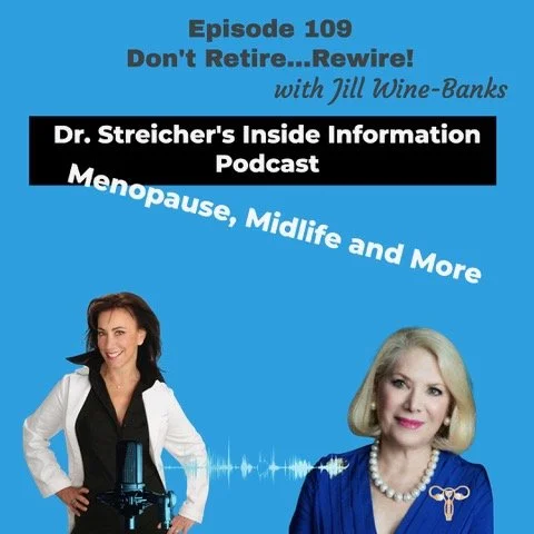 Don't Retire...Rewire! with Jill Wine-Banks