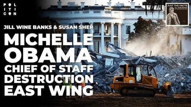 Jill Wine-Banks talks to Michelle Obama's Chief Of Staff About the East Wing