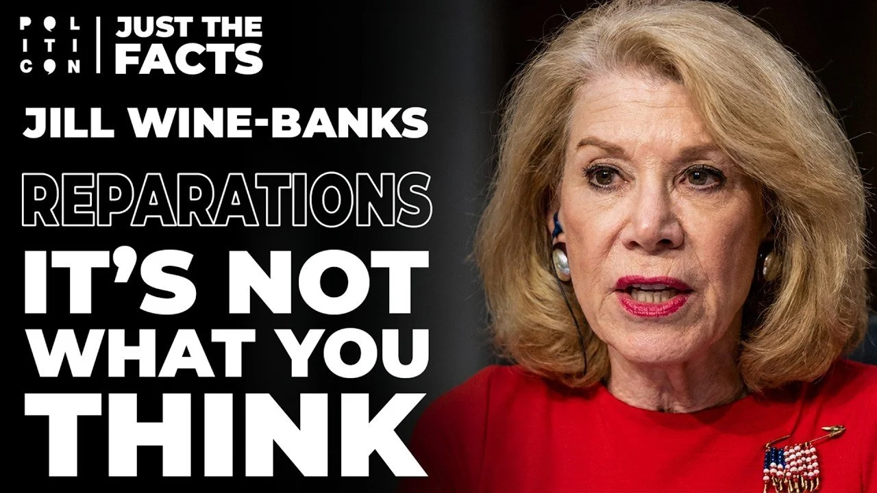 Jill Wine-Banks: The Unexpected Truth About Reparations