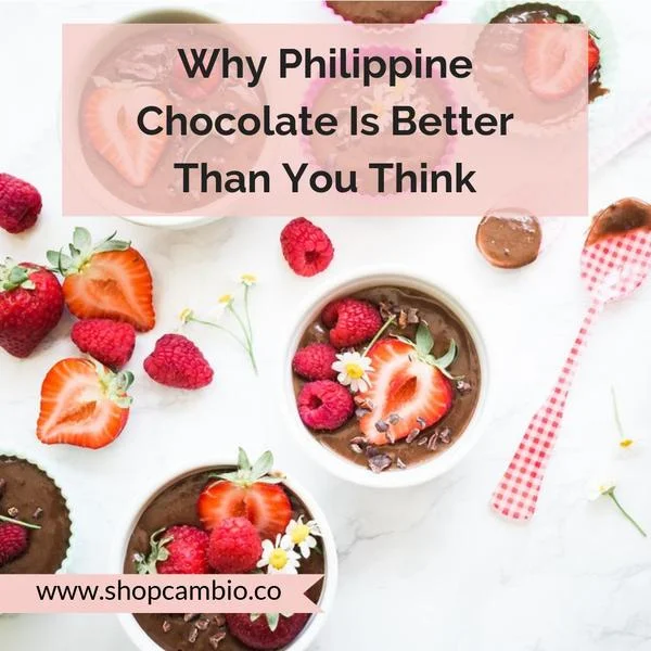 Why Philippine Chocolate is Better Than You Think
