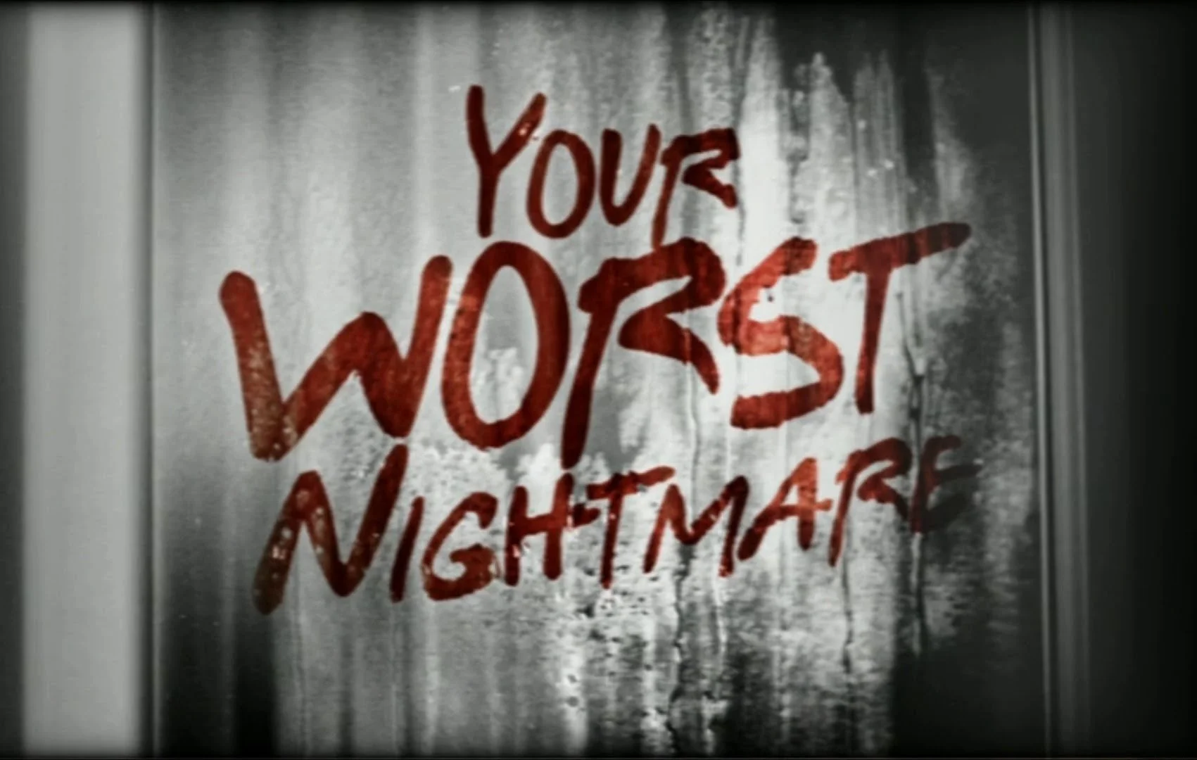 YourWorstNightmare.jpg