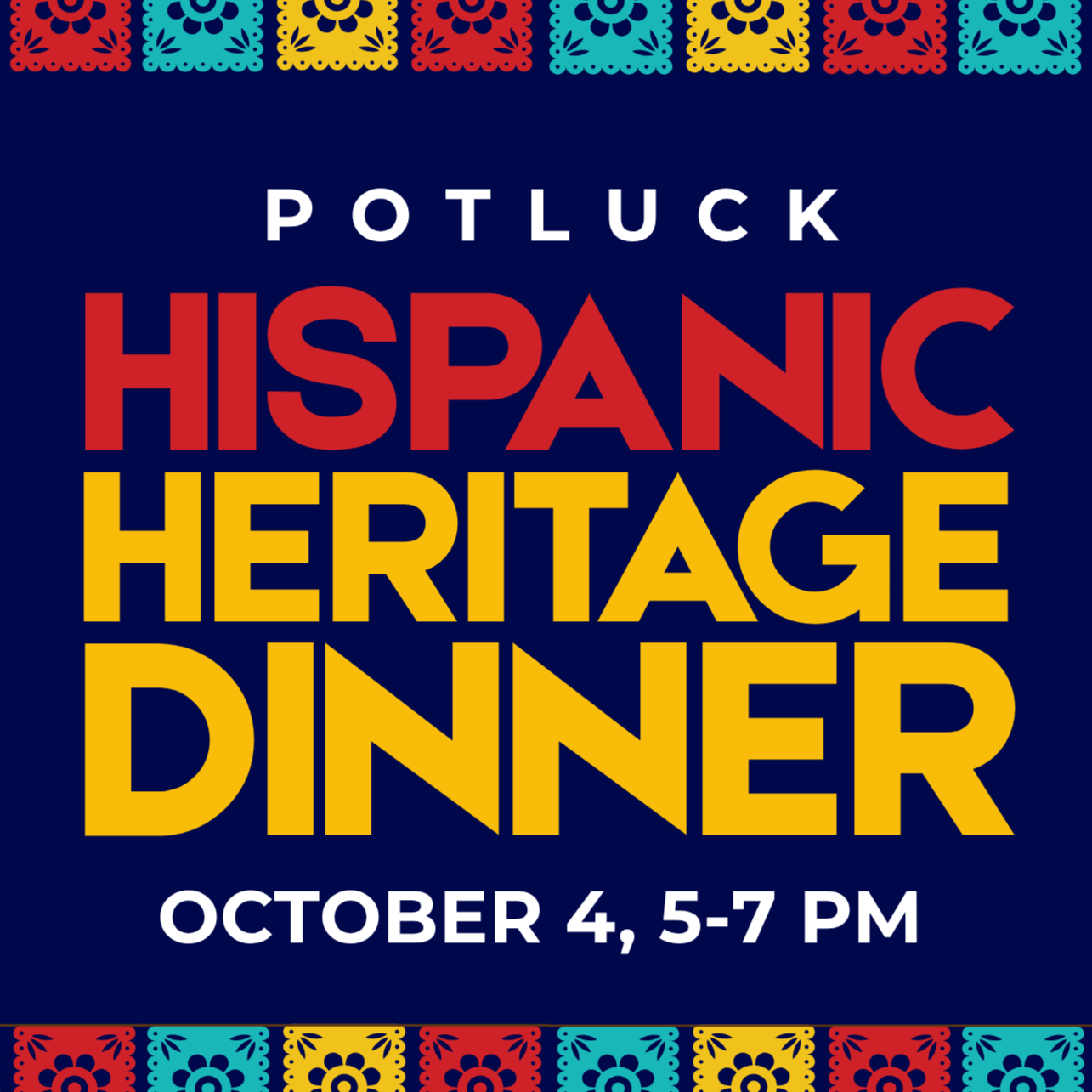 Hispanic Heritage Dinner
