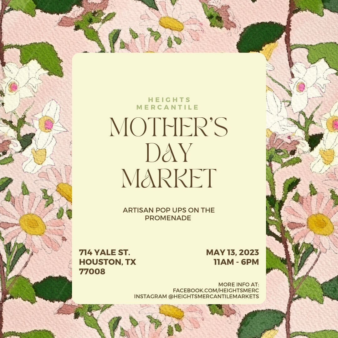 Celebrate the mothers in your life with a day of shopping and gifts of handmade happiness. 💐 

Join @heightsmercantilemarkets on Saturday, May 13th &amp; bring your favorite Mamas!