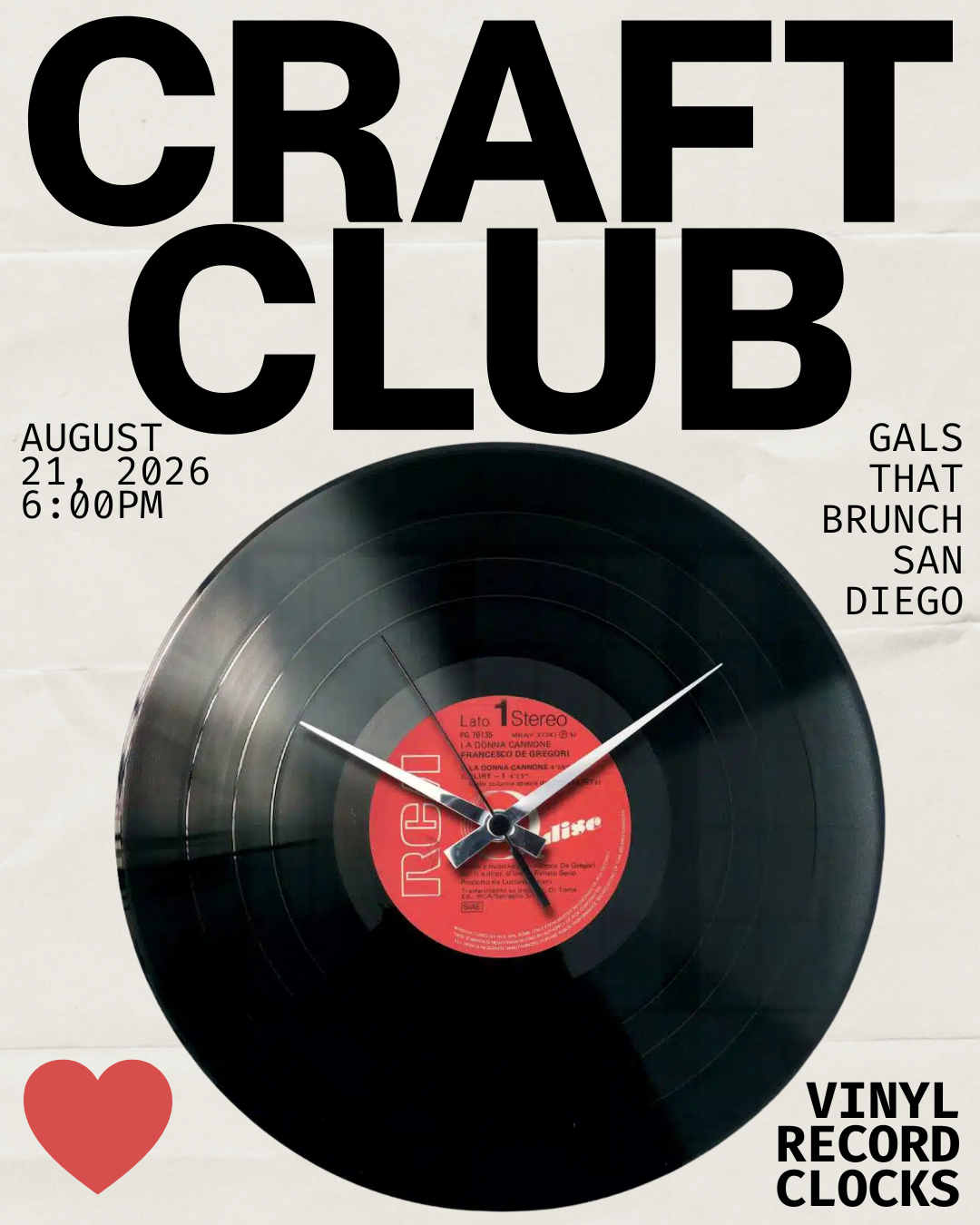 August San Diego Gals That Craft Night: TICK TOCK, IT’S CRAFT O’CLOCK ⏰🍷✨