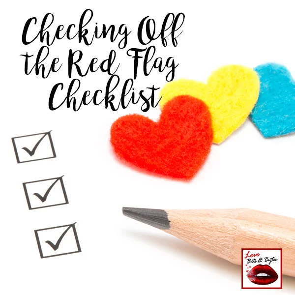 Checking Off the Red Flag Checklist