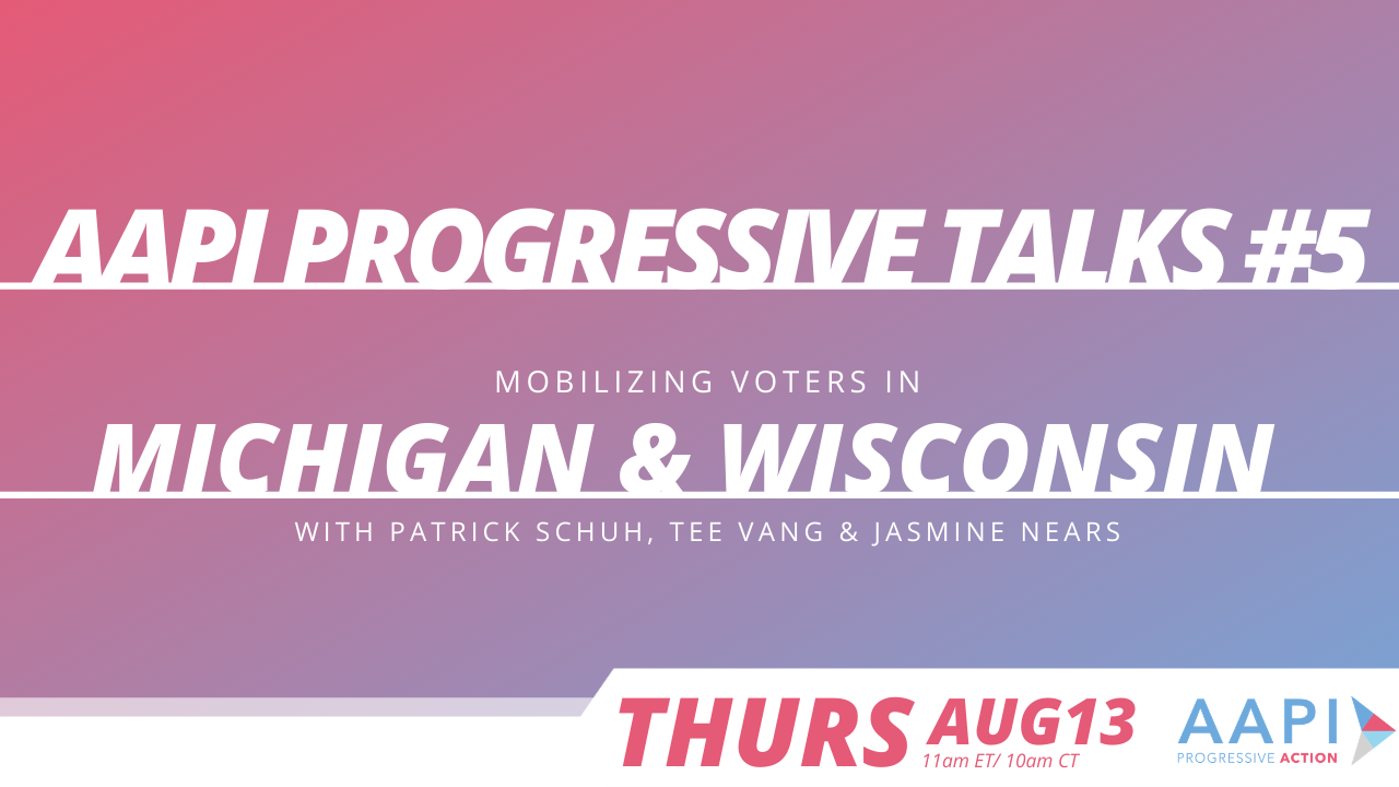 RECAP: AAPI Progressive Talks #5