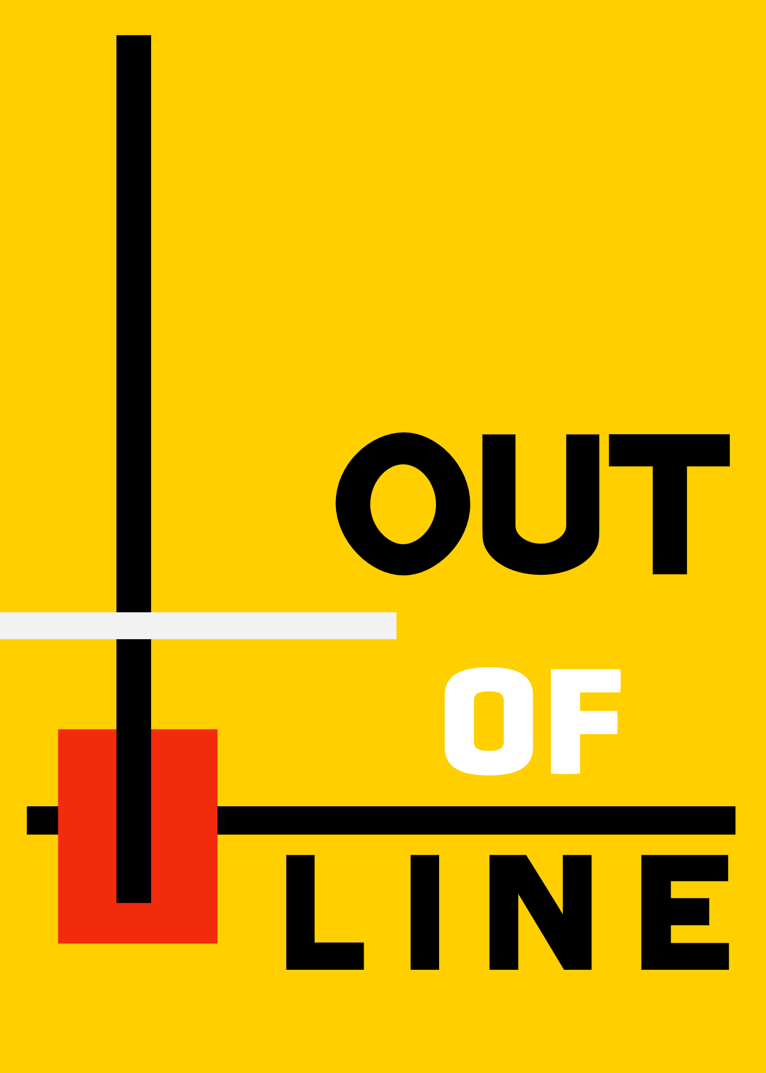 OUT OF LINE 