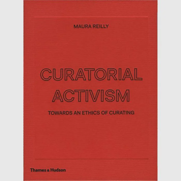 Maura Reilly, Curatorial Activism