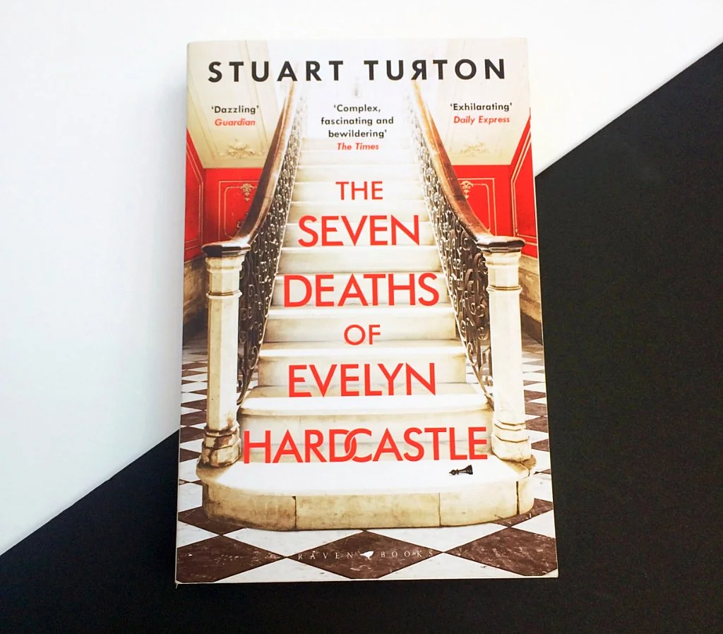 Monthly Book Review - The Seven Deaths of Evelyn Hardcastle