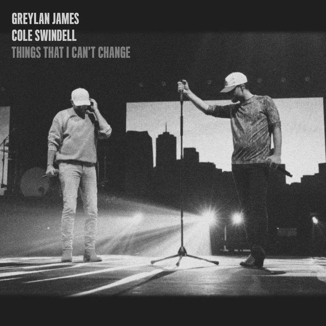 Single cover art for Things I Can't Change by Greylan James and Cole Swindell. Photographed by David Cohn │