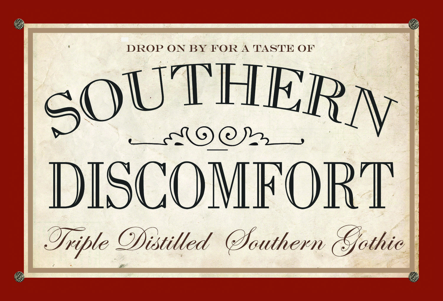 Southern Discomfort