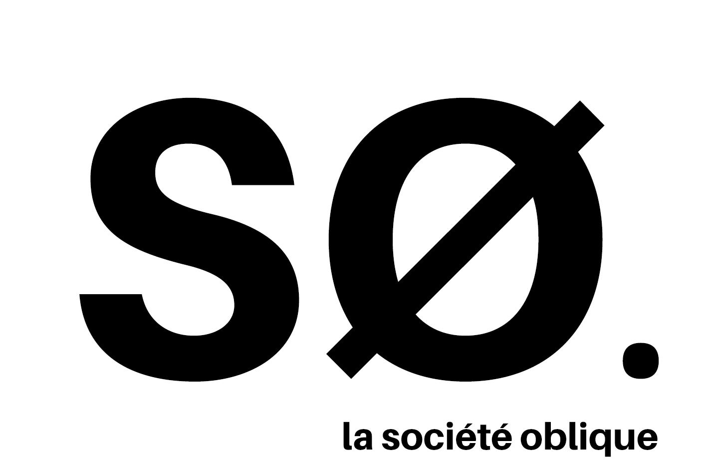 La Société Oblique