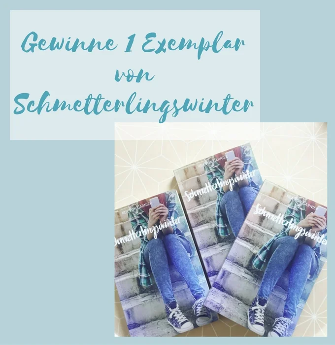 Verlosung Schmetterlingswinter von Kea von Garnier / THE.WAITRESS. Blog