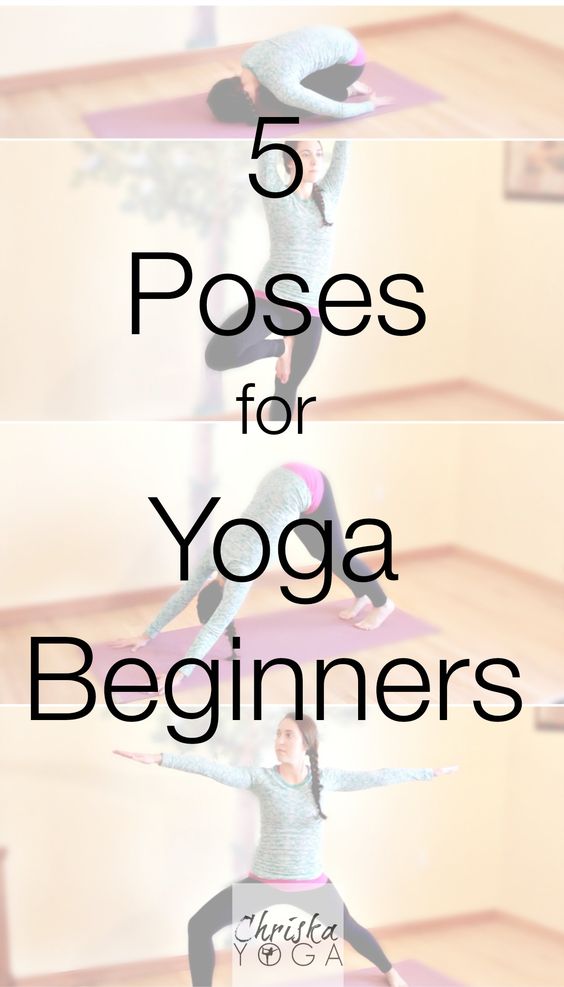 5 Beginners Yoga Poses — ChriskaYoga