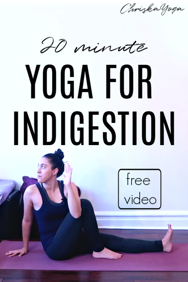 20 Minute Yoga for Indigestion — ChriskaYoga
