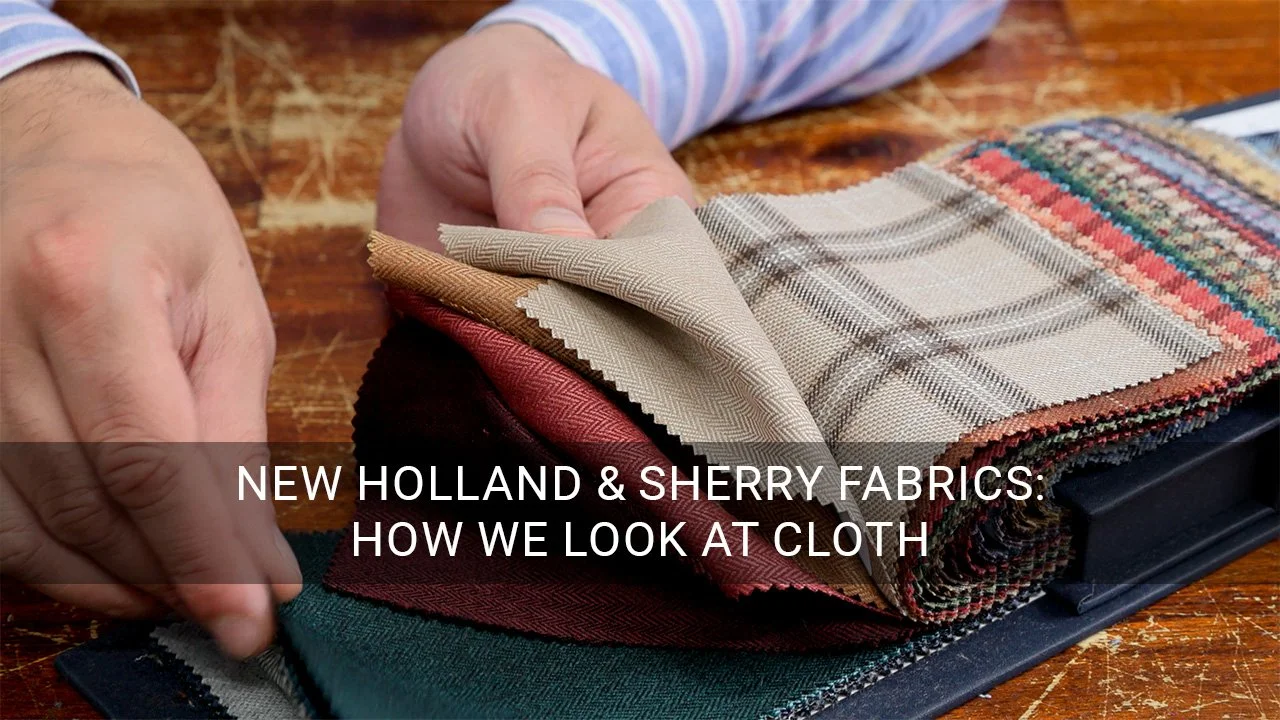 New Holland &amp; Sherry Fabrics: How We Look at Cloth